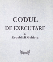 Codul de executare al Republicii Moldova