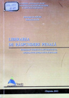 Liberare de răspundere penală: probleme teoretico-metodologice, legislative și practico-judiciare