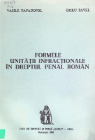 Formele unităţii infracţionale în dreptul penal român