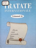 Tratate Internaţionale la care Republica Moldova este parte (1990-2001)