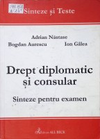 Drept diplomatic şi consular: Sinteze pentru examen