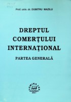 Dreptul comerţului internaţional : Partea generală