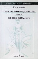 Controlul constituţionalităţii legilor: Istorie şi actualitate