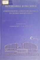 Hotărârile şi deciziile Curţii Europene a Drepturilor Omului în cauzele moldoveneşti