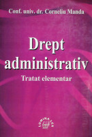 Drept administrativ : Tratat elementar