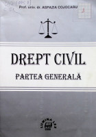 Drept civil. Partea generală