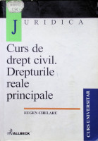 Curs de drept civil. Drepturile reale principale