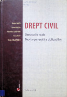 Drept civil. Drepturile reale. teoria generală a obligațiilor