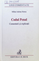 Codul penal : Comentarii şi explicaţii