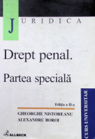 Drept penal. Partea specială. Ediția a II-a