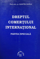 Dreptul comerţului internaţional: partea specială