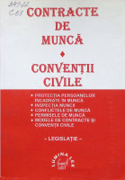 Contracte de muncă : Convenţii civile: Legislaţie