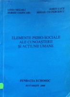 Elemente Psiho-sociale ale cunoasterii şi acţiunii umane