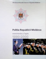 Poliţia Republicii Moldova: evenimente și fapte 1990-2000