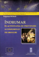 Îndrumar în activitatea de prevenire a consumului de droguri