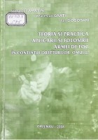 Teoria şi practica aplicării şi folosirii armei de foc în contextul drepturilor omului