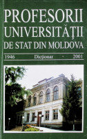 Profesorii Universităţii de Stat din Moldova (1946 - 2001)