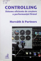 Controlling: sisteme eficiente de creştere a performanţei firmei
