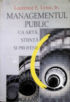 Managementul public ca artă, ştiinţă şi profesie