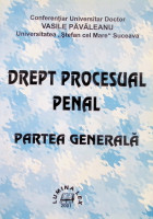 Drept procesual penal. Partea generală