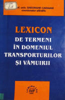 Lexicon de termeni în domeniul transporturilor şi vămuirii