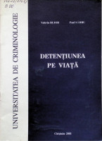 Detenţiunea pe viaţă