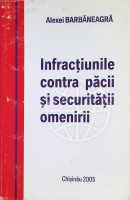 Infracţiunile contra păcii şi securităţii omenirii