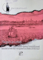 Târguri şi cetăţi din sud-estul Moldovei: (secolul al XIV-lea-începutul secolului al XIX-lea)
