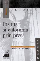 Insulta şi calomnia prin presă