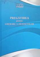 Pregătirea pentru liberare a deţinuţilor