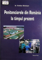 Penitenciarele din România la timpul prezent