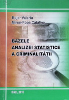 Bazele analizei statistice a criminalităţii