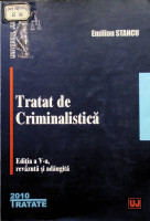 Tratat de criminalistică