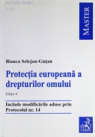 Protecţia europeană a drepturilor omului