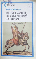 Puterea armată şi arta militară la români