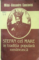 Ştefan cel Mare în tradiţia populară românească