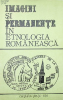 Imagini şi permanenţe în etnologia românească: Materialele Primului simpozion naţional de etnologie