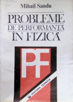 Probleme de performanţă în fizică