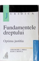 Fundamentele dreptului. Optima justiţia