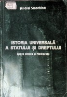 Istoria Univrtsală a Statului şi Dreptului: Epoca Antică şi Medievală