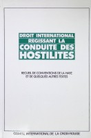 Droit international regissant la conduite des hostilites