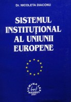 Sistemul instituţional al Uniunii Europene