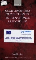 Complementary protection in international refugee law