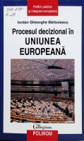 Procesul decizional în Uniunea Europeană