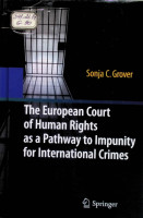 The European Court of Human Rights as a Pathway to Impunity for Intenational Crimes