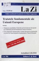 Tratatele fundamentale ale Uniunii Europene