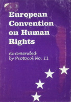 European Convention on Human Rights as amend by Protocol No. 11