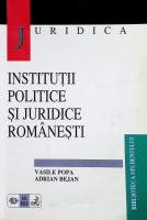 Instituţii politice şi juridice româneşti