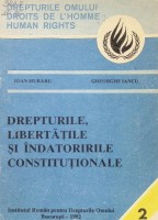 Drepturile, libertăţile şi îndatoririle constituţionale