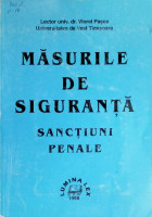 Măsurile de siguranţă : Sancţiuni penale